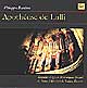 Apothose de Lulli: Celebrating the French Baroque